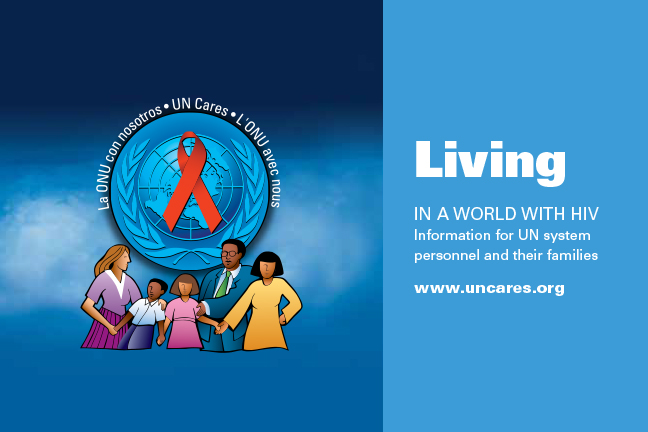 UN Cares: Living in a World with HIV